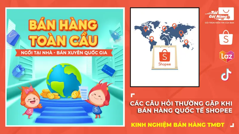 Top 10+ Câu Hỏi Bán Hàng Quốc Tế Shopee Thường Gặp