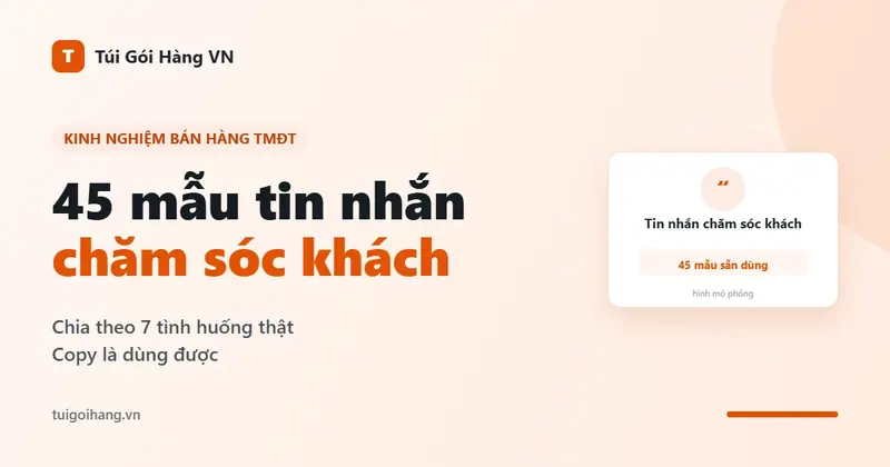 45 mẫu tin nhắn chăm sóc khách hàng cho shop bán online
