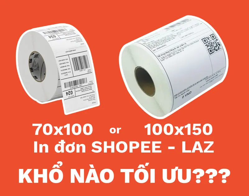 Nên Dùng Khổ Giấy 100x150mm hay 70x105mm In Đơn TMĐT?