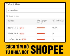 cách tìm bộ từ khóa hot shopee
