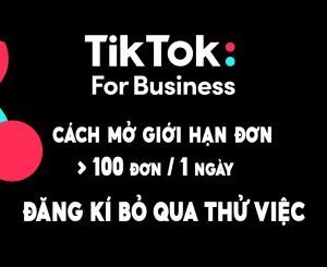 mở giới hạn đơn hàng