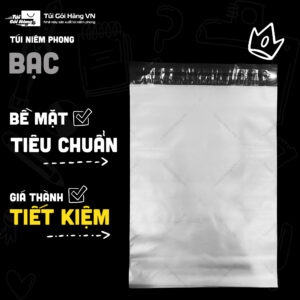 Túi niêm phong bạc – bề mặt tiêu chuẩn | Túi Gói Hàng VN