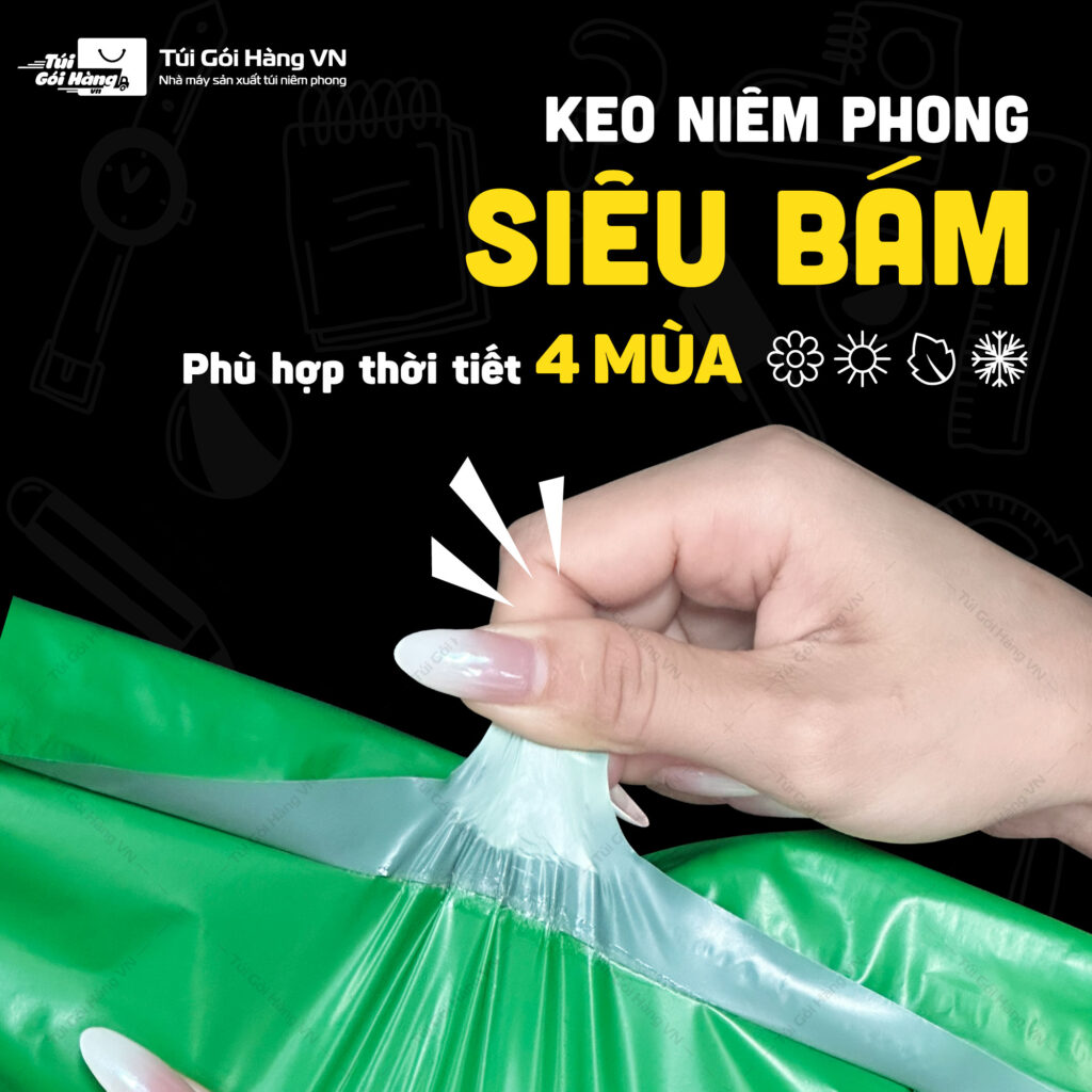 Túi niêm phong xanh lá – keo niêm phong 4 mùa | Túi Gói Hàng VN