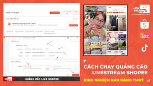 Cách chạy quảng cáo livestream shopee