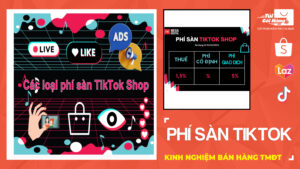 các loại phí sàn tiktok