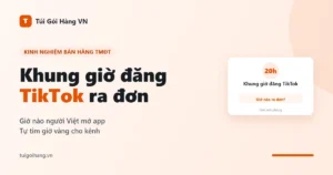 khung giờ đăng TikTok cho shop bán hàng