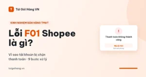 Thanh toán không thành công F01 Shopee là gì và cách xử lý
